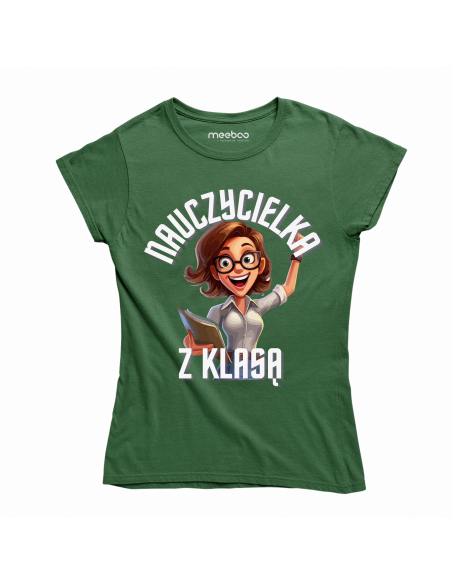 KOSZULKA DAMSKA Nauczycielka z klasą
