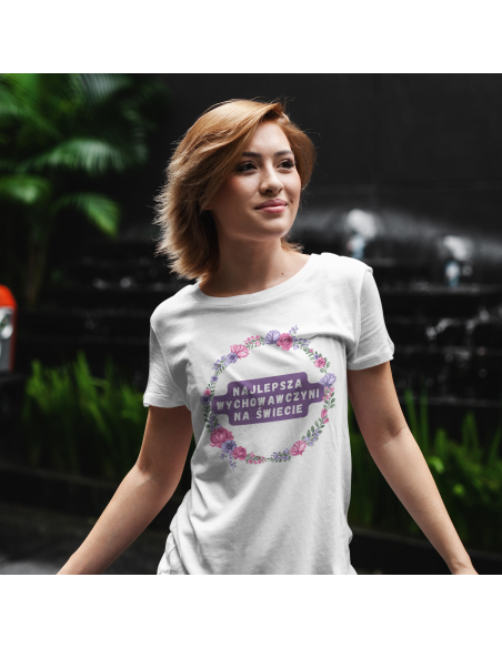 KOSZULKA DAMSKA Najlepsza wychowawczyni na świecie wianek