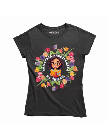 KOSZULKA DAMSKA Najlepsza nauczycielka na świecie