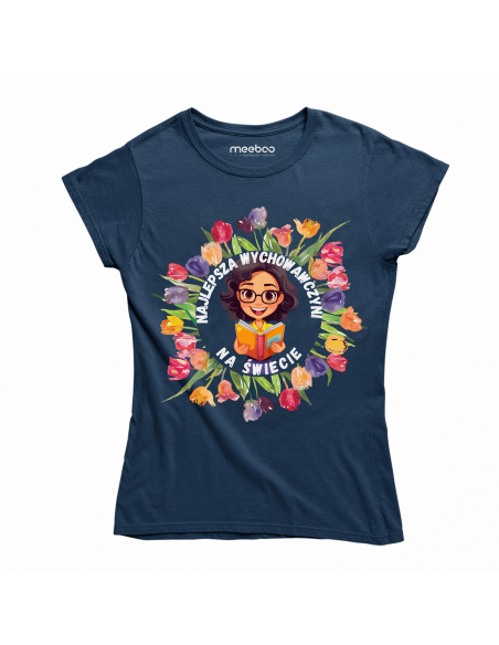 KOSZULKA DAMSKA Najlepsza wychowawczyni na świecie