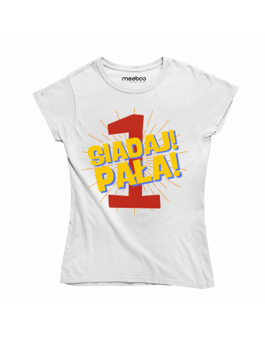 KOSZULKA DAMSKA Siadaj Pała