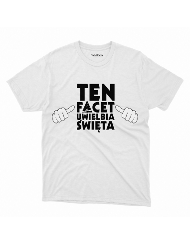 KOSZULKA MĘSKA Ten facet uwielbia święta