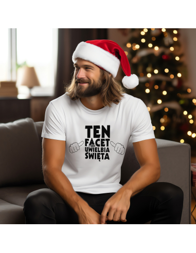 KOSZULKA MĘSKA Ten facet uwielbia święta