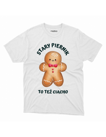 KOSZULKA MĘSKA Stary piernik to też ciacho