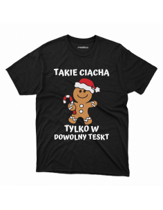 KOSZULKA MĘSKA Takie ciacha... 2