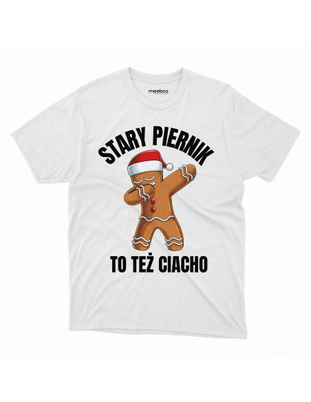 KOSZULKA MĘSKA Stary piernik to też ciastek