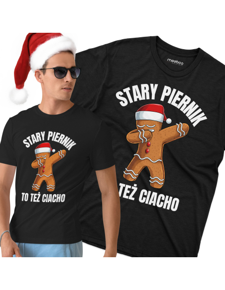 KOSZULKA MĘSKA Stary piernik to też ciastek