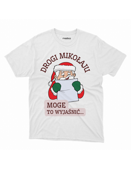 KOSZULKA MĘSKA Drogi mikołaju, mogę wyjaśnić