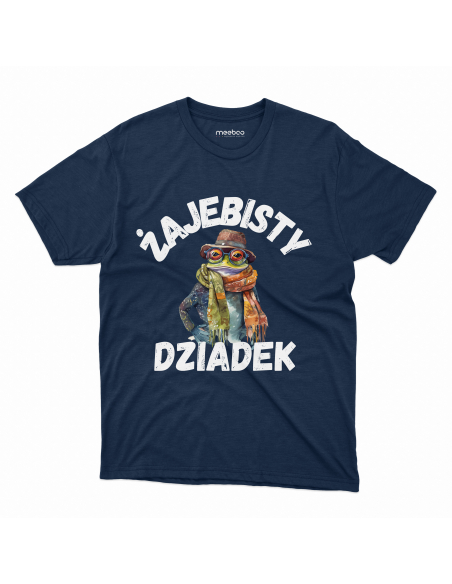 KOSZULKA MĘSKA Żajebisty dziadek