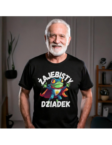 KOSZULKA MĘSKA Żajebisty dziadek...