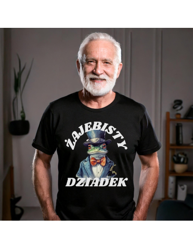 KOSZULKA MĘSKA Żajebisty dziadek w...