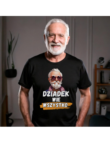 KOSZULKA MĘSKA Dziadek wie wszystko