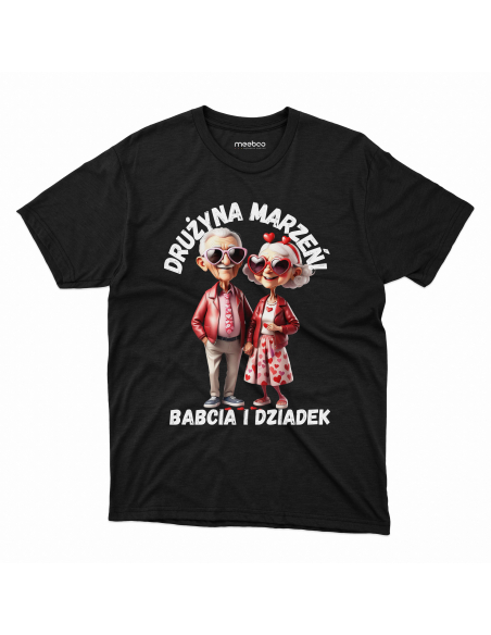 KOSZULKA MĘSKA Drużyna marzeń - Babcia i Dziadek