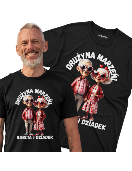 KOSZULKA MĘSKA Drużyna marzeń - Babcia i Dziadek