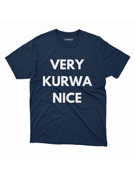 KOSZULKA MĘSKA Very kurwa nice