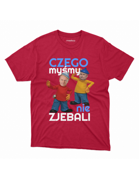 KOSZULKA MĘSKA Czego myśmy nie zjebali - Tusk i Kaczyński