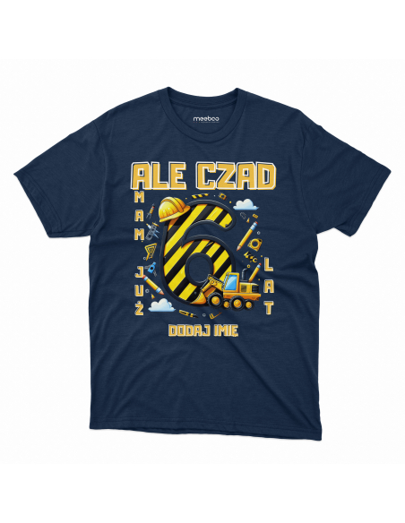 Koszulka Dziecięca "Ale czad mam już 6 lat + Twoje imię" Czarna | 100% Bawełna