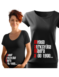 Koszulka ciążowa "Młoda,...