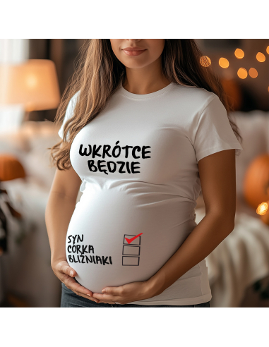 Koszulka ciążowa "W krotce będzie......
