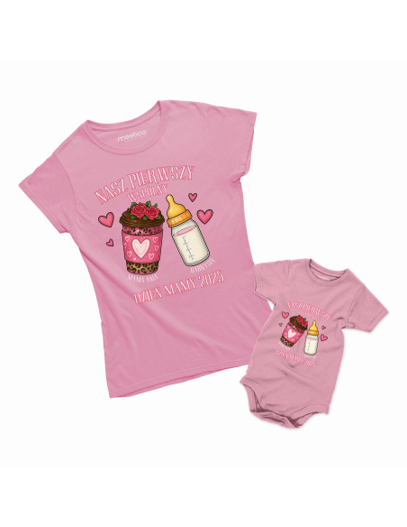 Zestaw koszulka damska + body dziecięce "Pierwszy wspólny dzień mamy" Różowa | Bawełna 100%