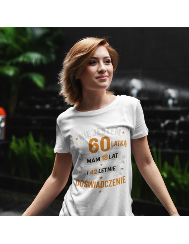 Koszulka Damska "Nie jestem 60latką"...