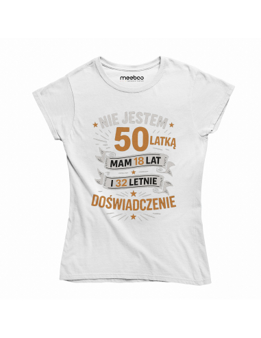 Koszulka Damska "Nie jestem 50latką"...