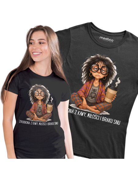 Koszulka Damska "Zrobiona z kawy, miłości i braku snu" Czarna | 100% Bawełna