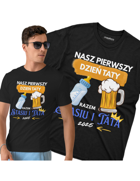 Koszulka Męska "Nasz pierwszy dzień taty + Imię" Czarna | 100% Bawełna