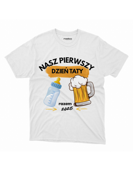Koszulka Męska "Nasz pierwszy dzień taty 2025" Czarna | 100% Bawełna