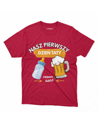 Koszulka Męska "Nasz pierwszy dzień...