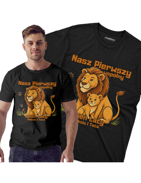 Koszulka Męska "Lwy - Pierwszy wspólny dzień taty + Imię" Czarna | 100% Bawełna