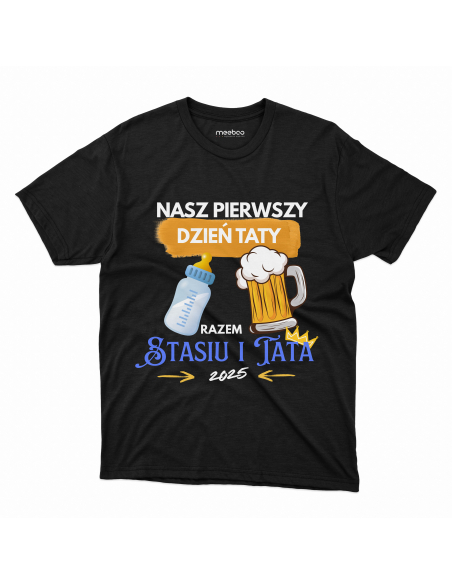 Koszulka Dziecięca "Nasz pierwszy dzień taty + Imię" Czarna | 100% Bawełna