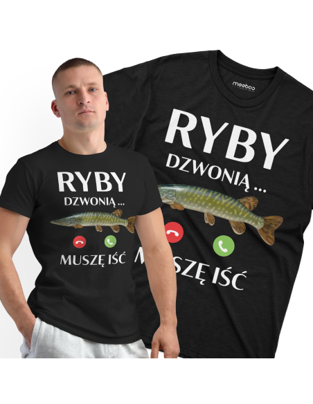 Koszulka Męska "Ryby dzwonią - Musze iść" Czarna | 100% Bawełna