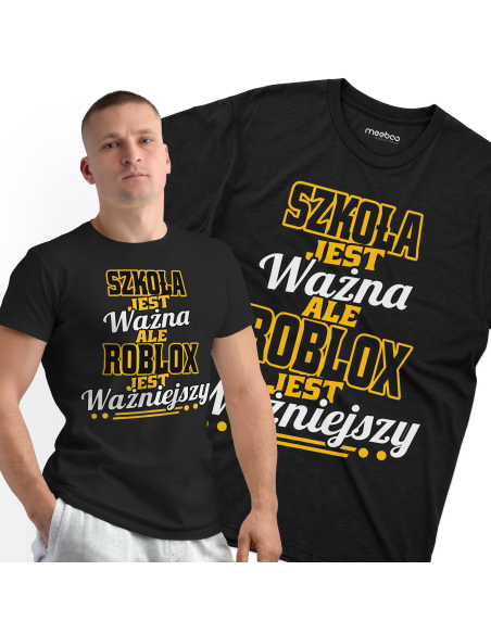Koszulka Męska "Szkoła jest ważna, ale roblox jest ważniejszy" Czarna | 100% Bawełna