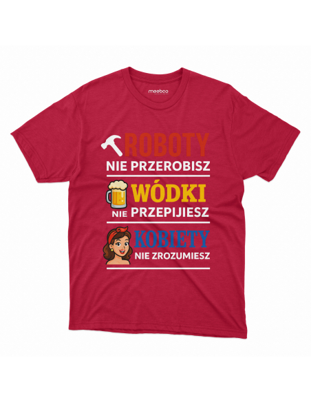 Koszulka Męska "Robota, wódka i kobiety" Czarna | 100% Bawełna