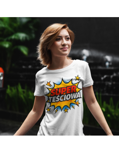 Koszulka Damska "Super teściowa"...