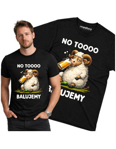 Koszulka Męska No To Balujemy...