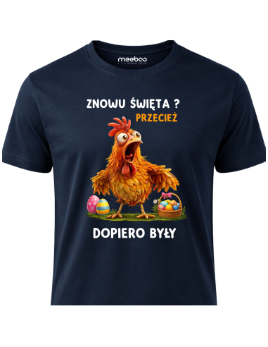 Koszulka Męska Wielkanocna Znowu...