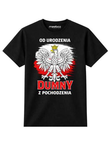 Koszulka Męska Od Urodzenia Dumny z...