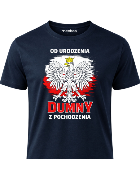 Koszulka Męska Od Urodzenia Dumny z Pochodzenia