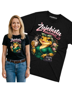 Koszulka damska - Żajebista...