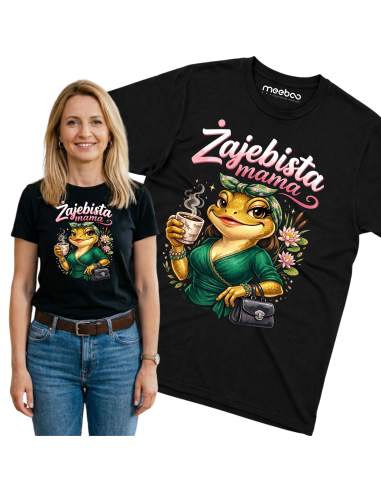 Koszulka damska - Żajebista Mama