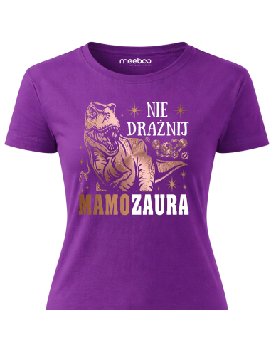 Koszulka Damska - Nie drażnij Mamozaura