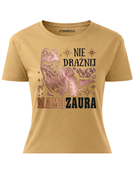 Koszulka Damska - Nie drażnij Mamozaura