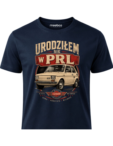 Koszulka Męska - Urodziłem Się w PRL...