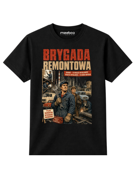 Koszulka Męska - Brygada Remontowa PRL