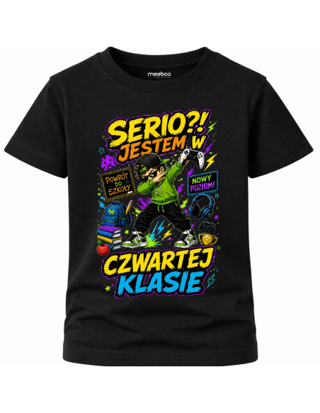Koszulka Dziecięca - Do szkoły - Serio Jestem w Czwartej Klasie 2