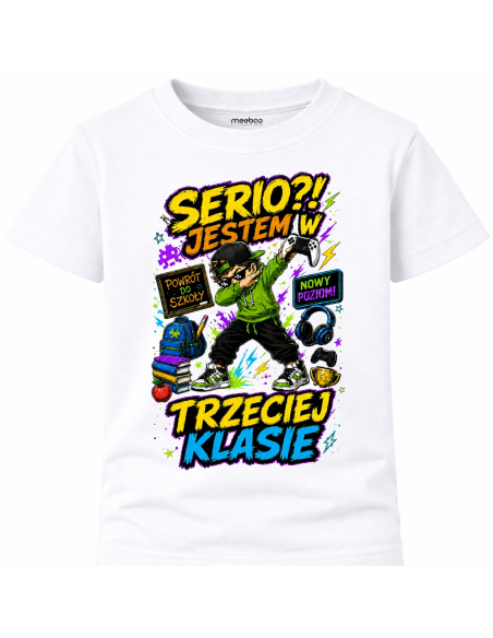 Koszulka Dziecięca - Do szkoły - Serio Jestem w Trzeciej Klasie