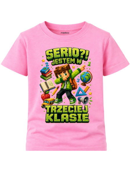 Koszulka Dziecięca - Do Szkoły - Serio Jestem w Trzeciej Klasie 2