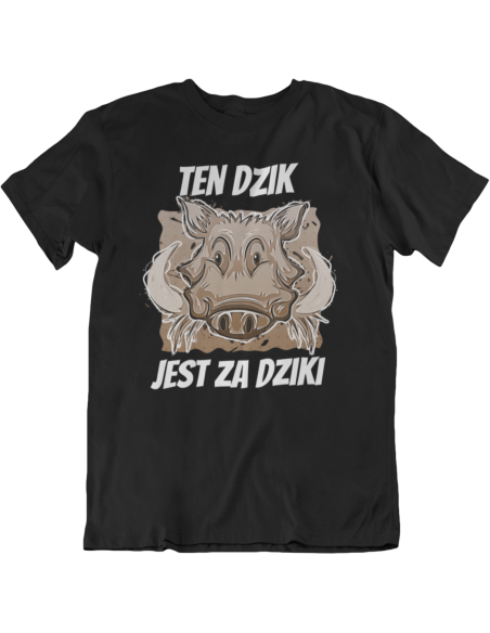 TEN DZIK JEST ZA DZIKI